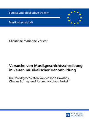 cover image of Versuche von Musikgeschichtsschreibung in Zeiten musikalischer Kanonbildung
